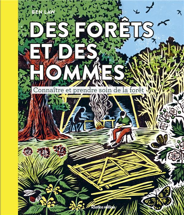 Des forêts et des hommes : Connaître et prendre soin de la forêt