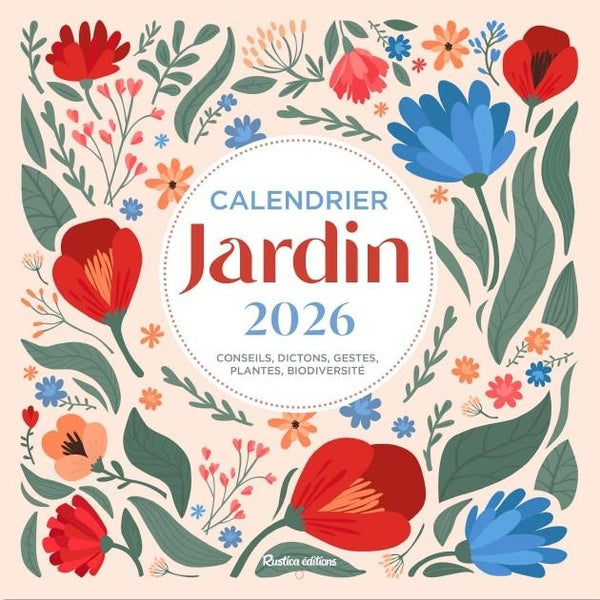 Calendrier mural jardin (édition 2026)