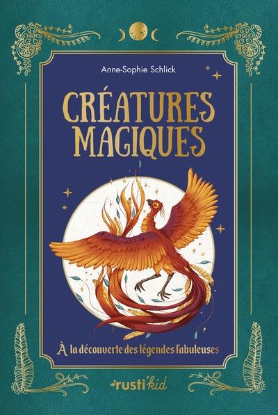 Créatures magiques : A la découverte des légendes fabuleuses
