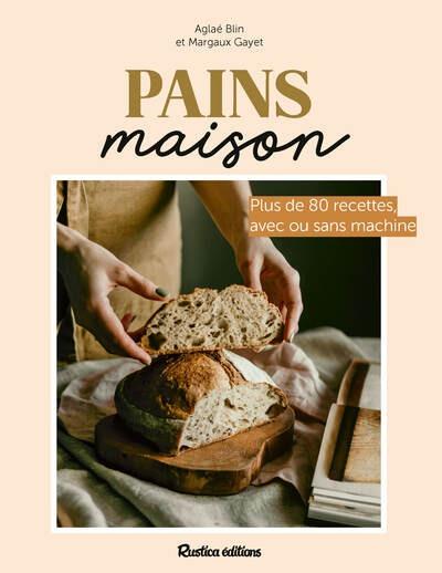 Mes pains maison