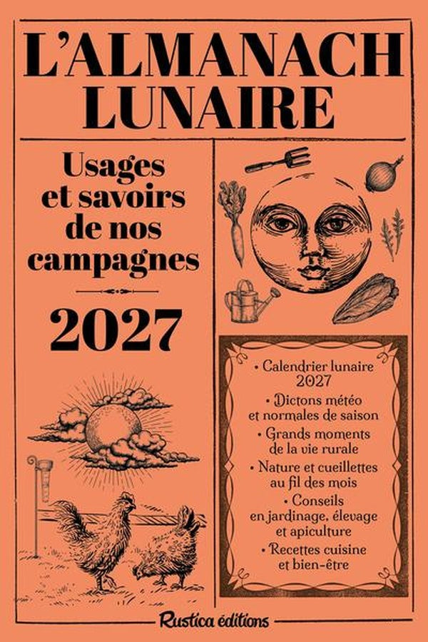 Almanach lunaire des usages et savoirs de nos campagnes (édition 2027)