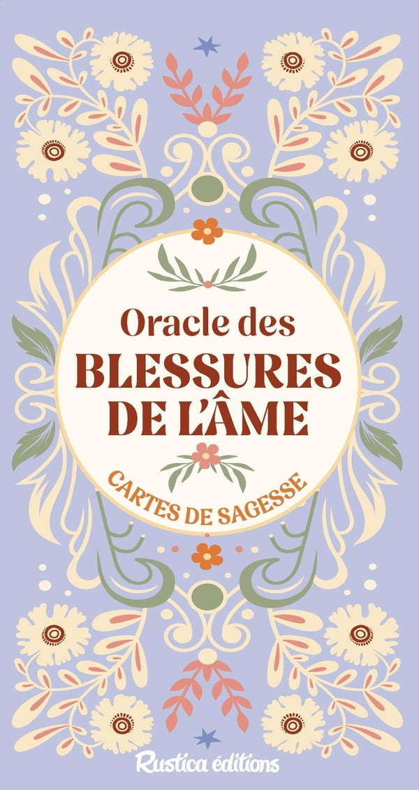L'oracle des blessures de l'âme