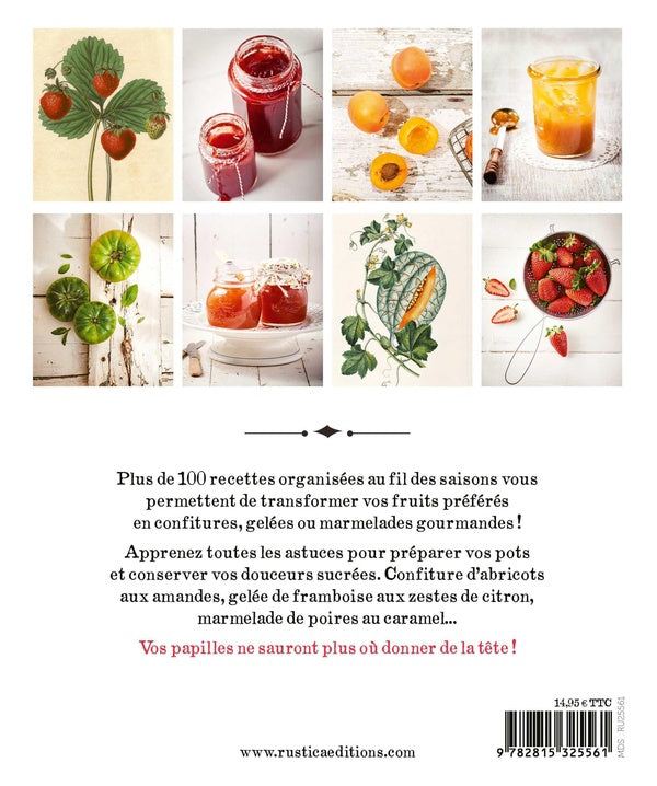 Confitures à l'ancienne : Plus de 100 recettes gourmandes