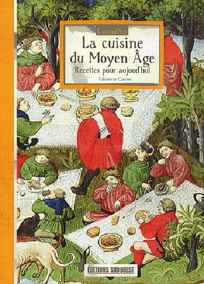 La cuisine du Moyen âge ; recettes pour aujourd'hui - flash vidéo