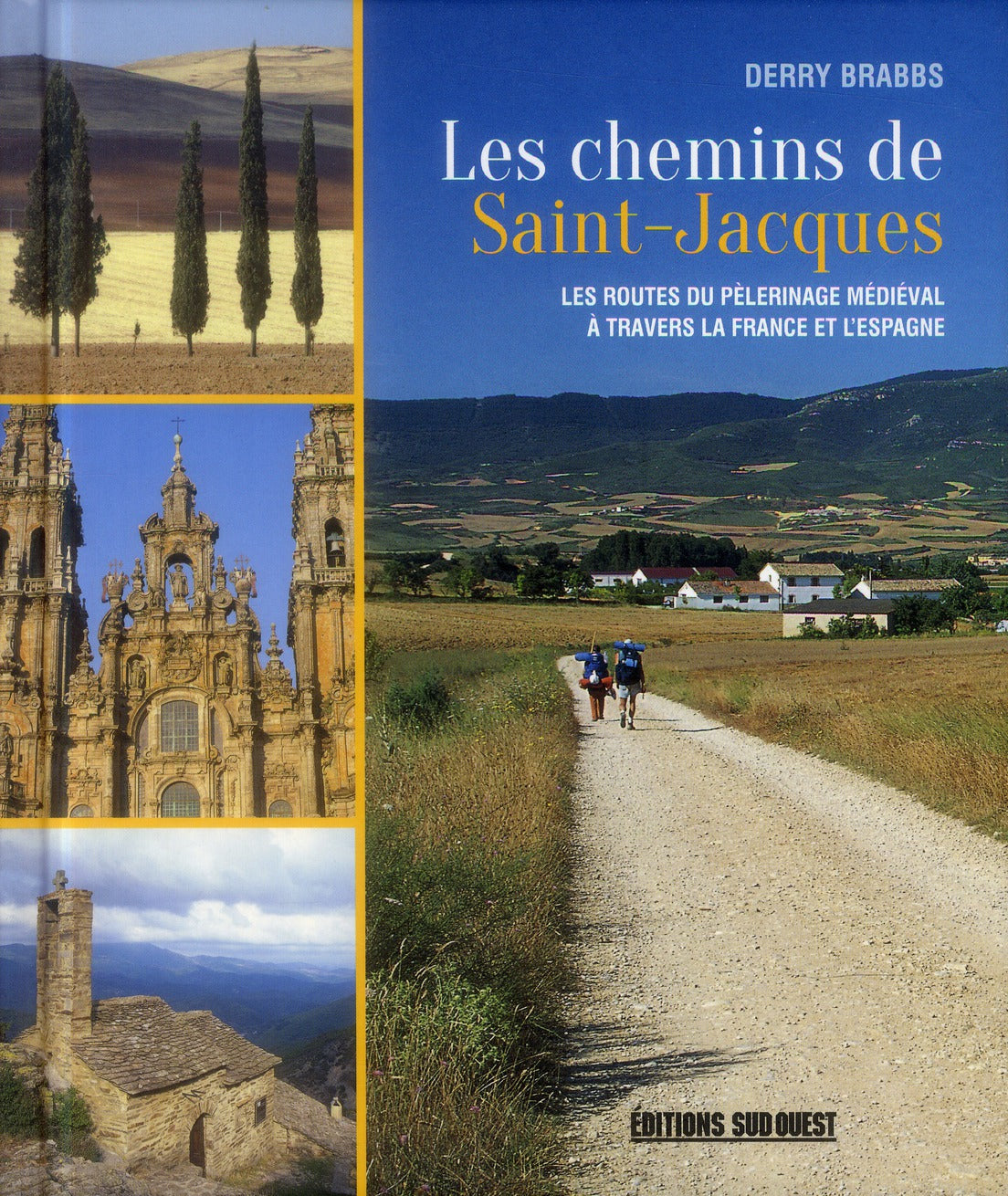 Les chemins de Saint-Jacques ; les routes du pélerinage médiéval à travers la France et l'Espagne - flash vidéo