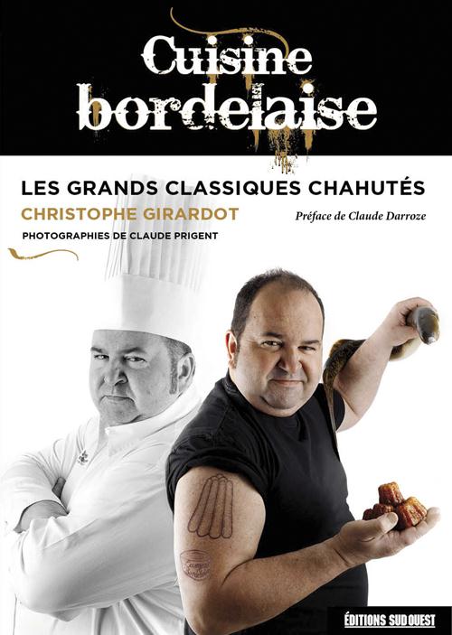 Cuisine bordelaise ; les grands classiques chahutés - flash vidéo