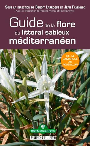 Guide de la flore du littoral sableux méditerranéen