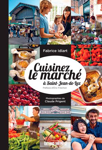 Cuisinez le marché à Saint-Jean-de-Luz