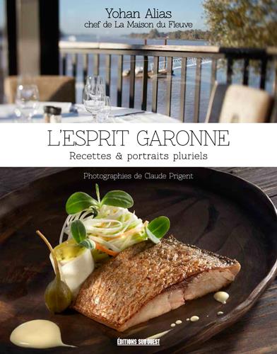 L'esprit Garonne ; recettes et portraits pluriels - flash vidéo