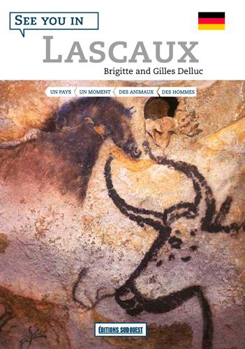 Rendez-vous à Lascaux