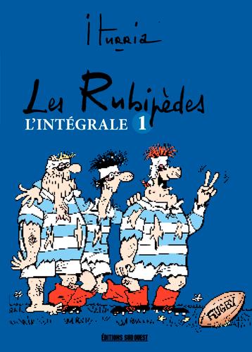 Les Rubipèdes : Intégrale vol.1