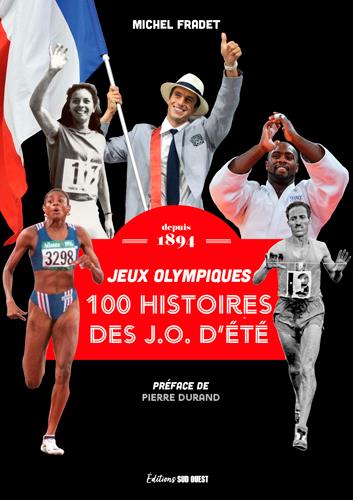 100 histoires de jeux olympiques d'été