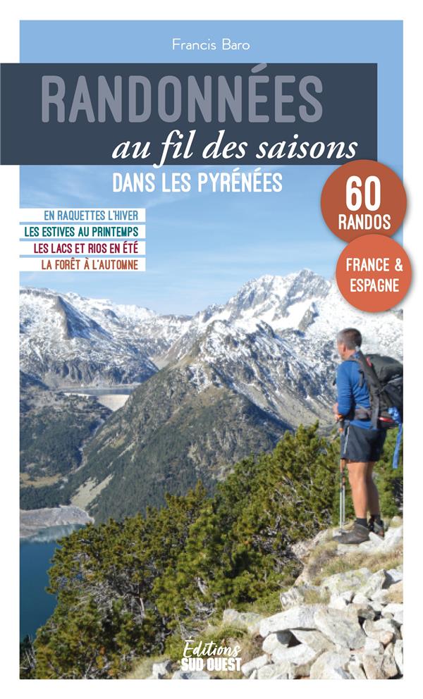 Randonnées au fil des saisons dans les Pyrénées