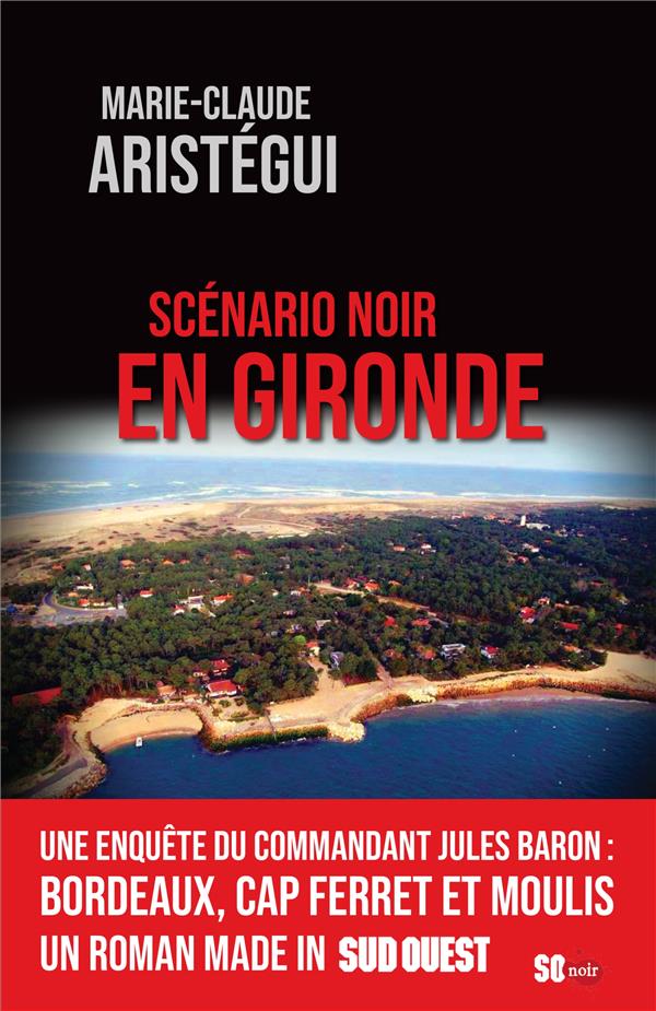 Scénario noir en Gironde - flash vidéo