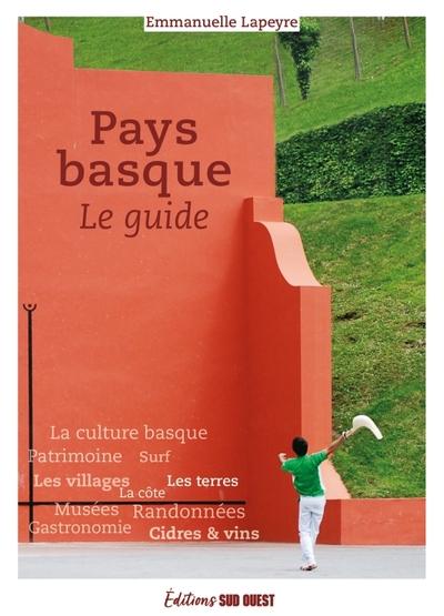 Pays basque, le guide (édition 2024)