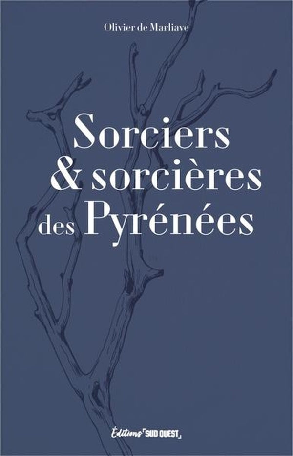 Sorciers & sorcières des Pyrénées
