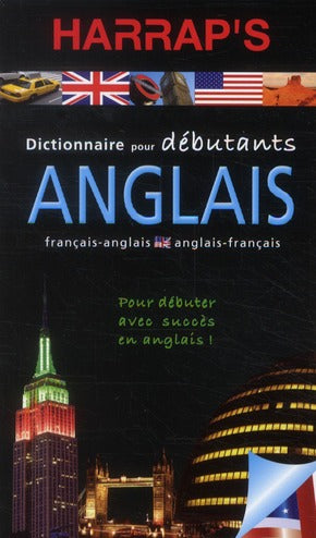 Dictionnaire Harrap's débutants ; anglais (édition 2011)