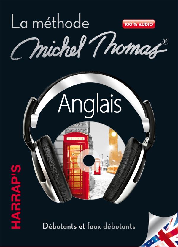 Harrap's Michel Thomas ; méthode audio anglais ; débutants et faux débutants