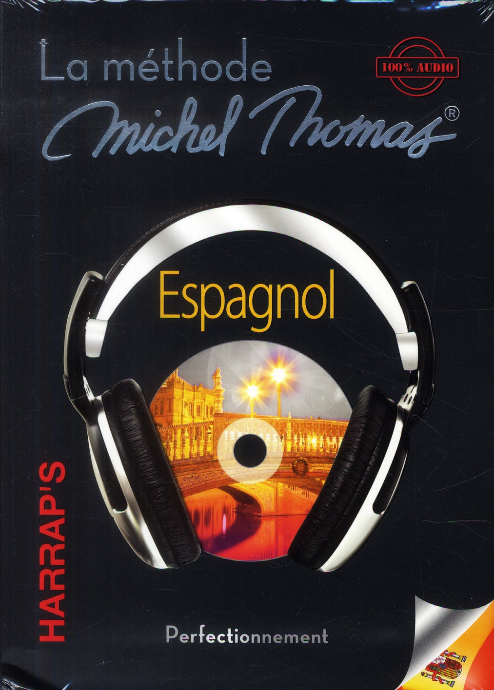 Harrap's Michel Thomas ; méthode audio espagnol ; perfectionnement