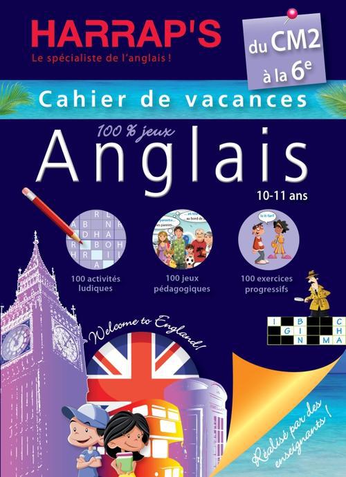 CAHIER DE VACANCES HARRAP'S : anglais ; du CM2 à la 6ème
