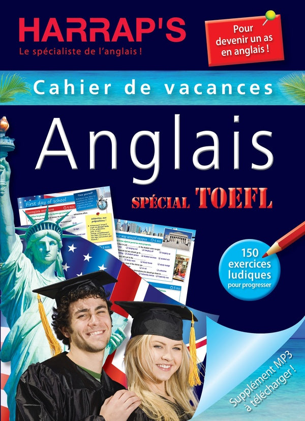 CAHIER DE VACANCES HARRAP'S : anglais adultes spécial TOEFL