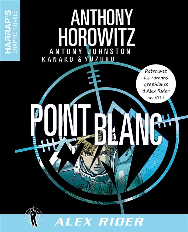 Alex Rider : point blanc