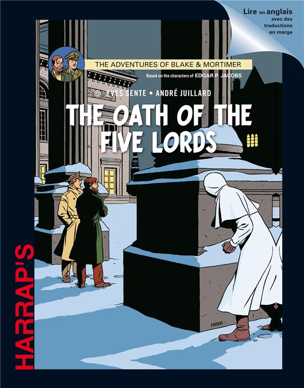 Blake et Mortimer Tome 18 : the oath of the five lords