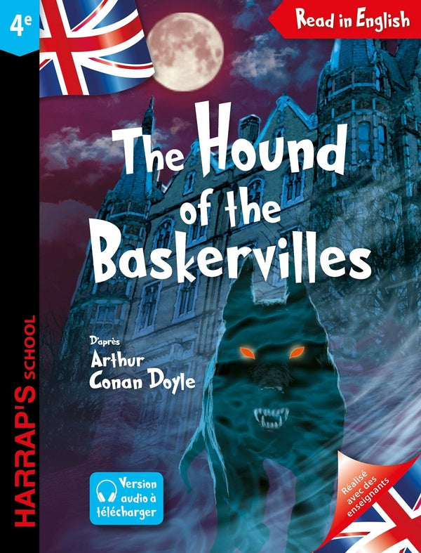 Read in English : Harrap's the hound of the Baskervilles ; 4e