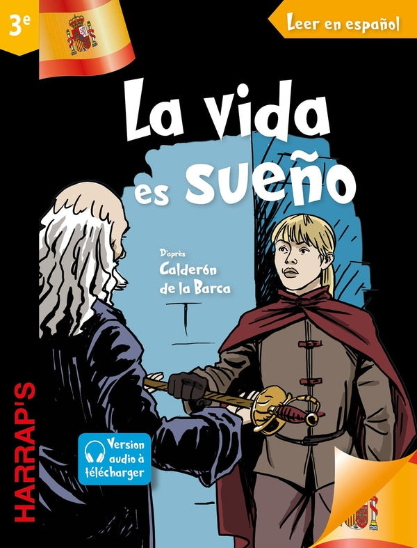 Leer en espanol : la vida es un sueno ; 3e