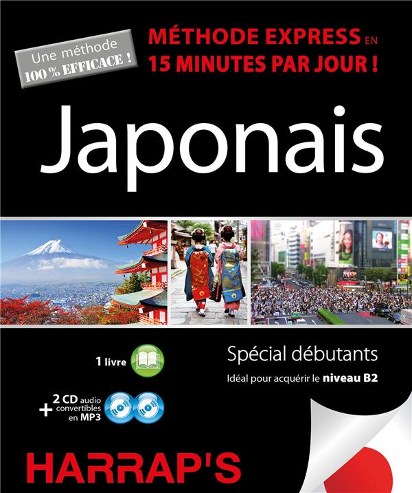 Méthode express : japonais ; spécial débutants