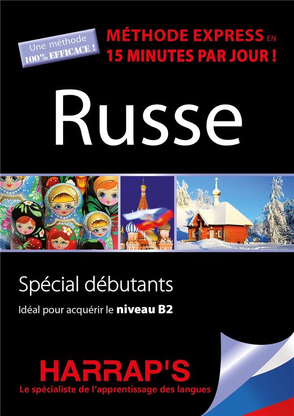 Méthode express : russe ; spécial débutants