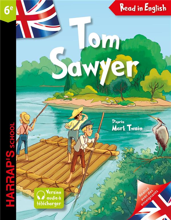 Read in English : Tom Sawyer ; 6e