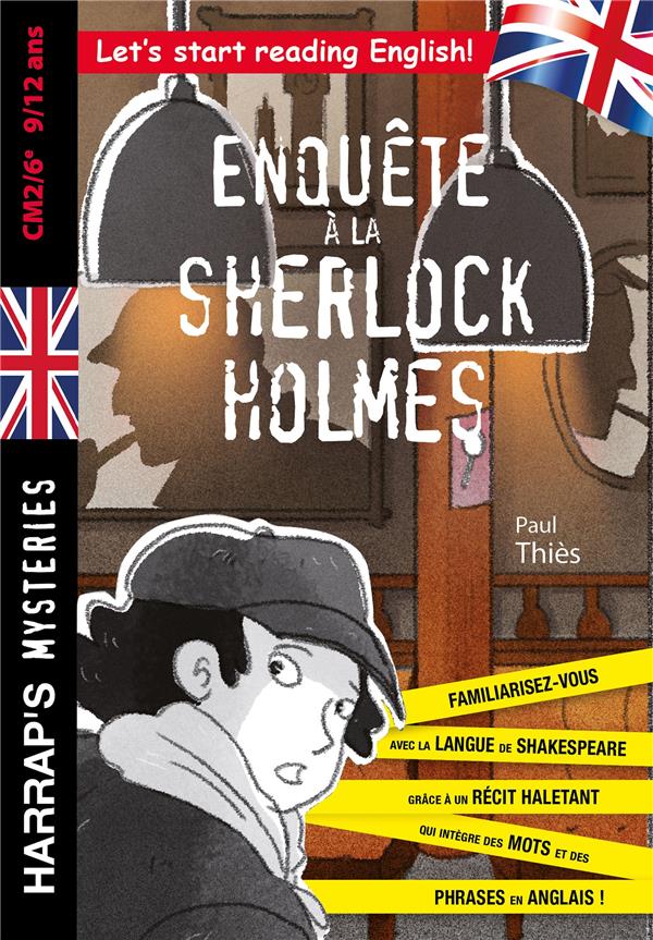 Enquête à la Sherlock holmes