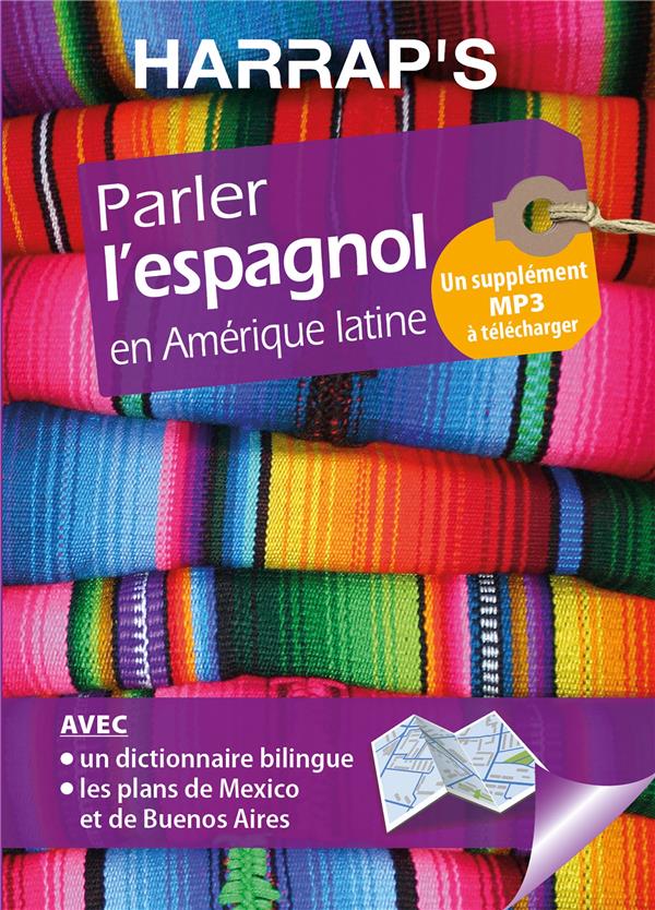 Harrap's parler l'espagnol en Amérique latine