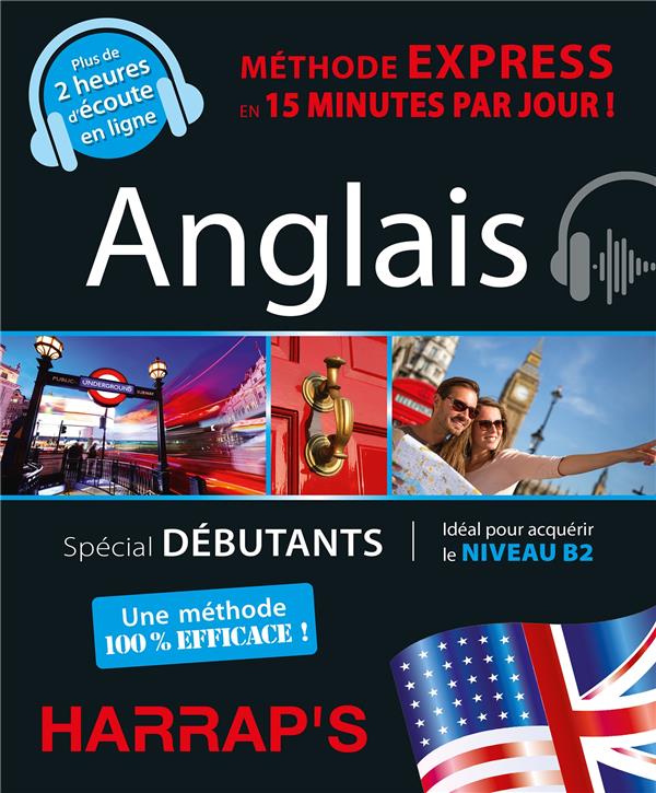 Méthode express : Anglais ; Spécial débutants