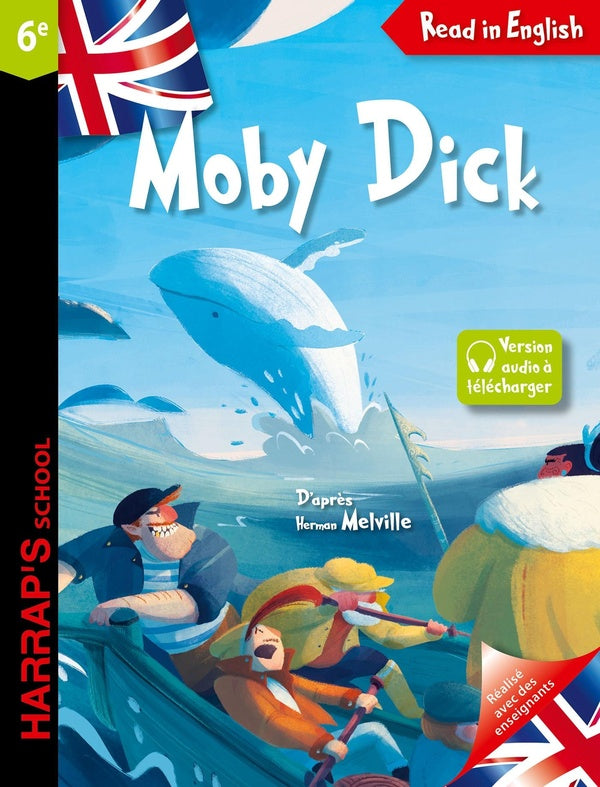 Read in English : Moby Dick ; 6e