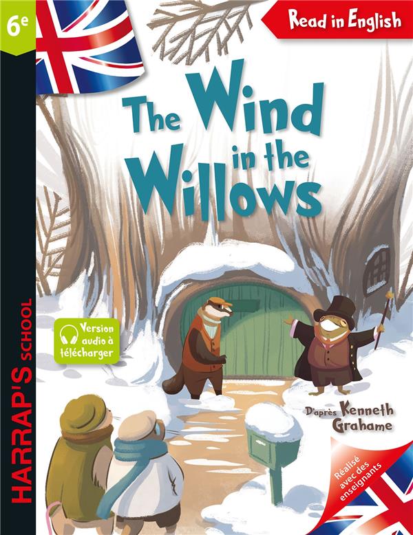 Read in English : The Wind in the Willows ; 6e