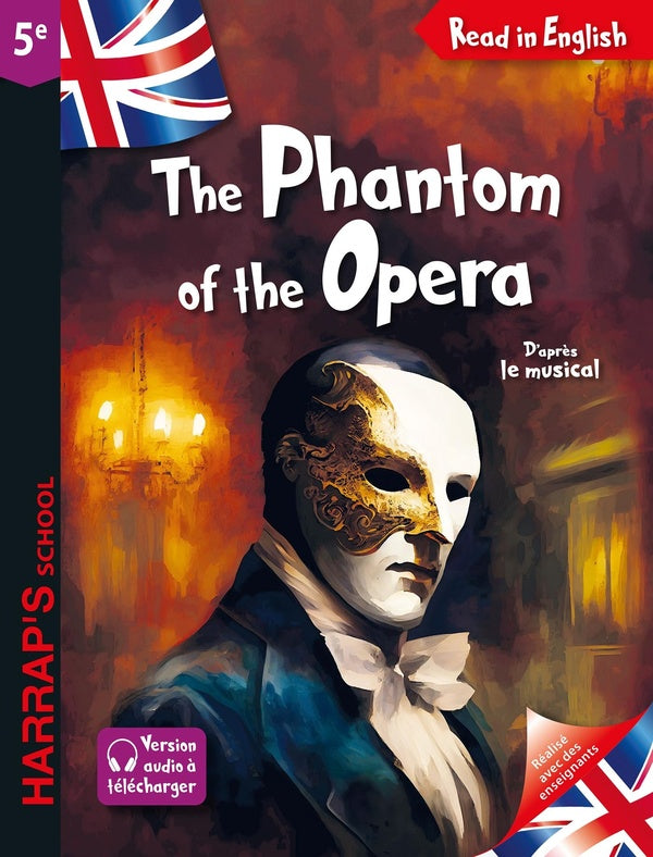 The Phantom of the Opera ; 5e ; D'après le musical