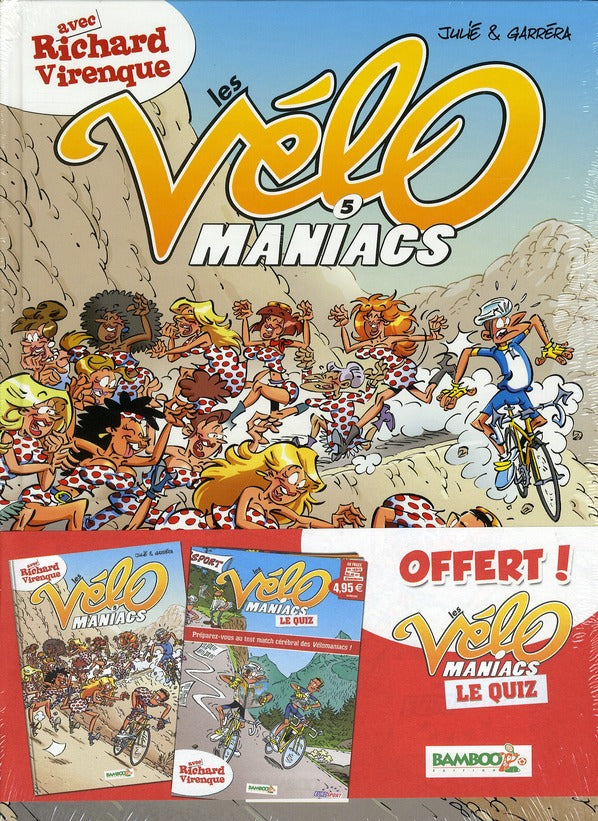 Les Vélo Maniacs Tome 5