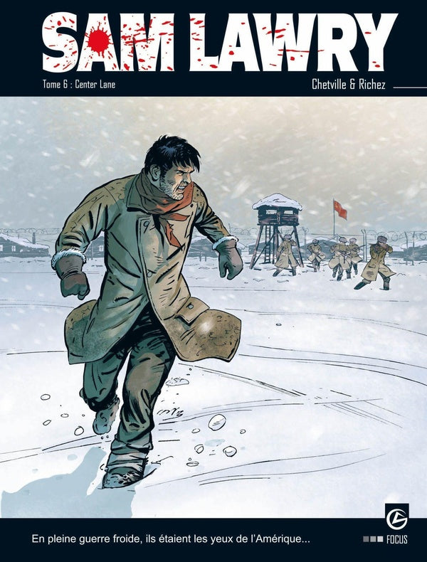Sam Lawry Tome 6 ; center Lane