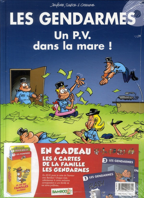 Les gendarmes Tome 6 : un P.V. dans la mare !
