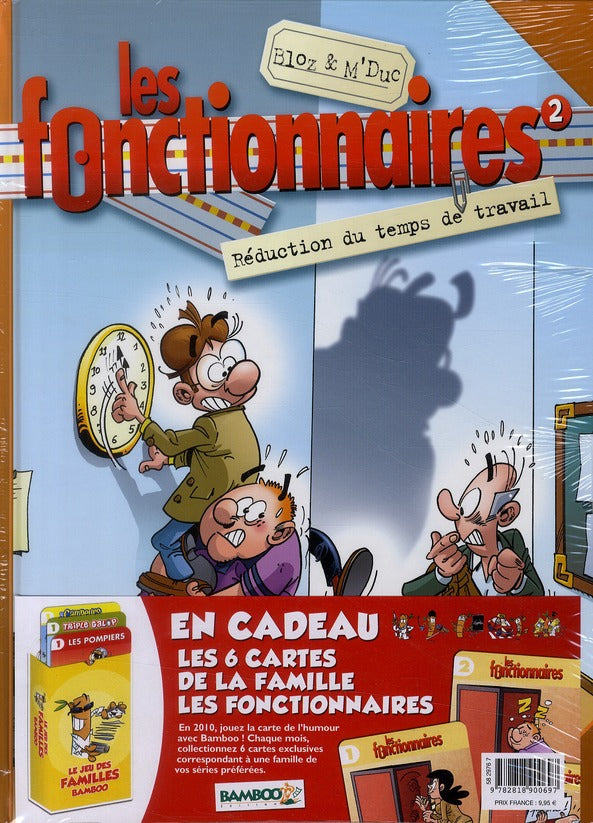 Les fonctionnaires Tome 2 : réduction du temps de travail