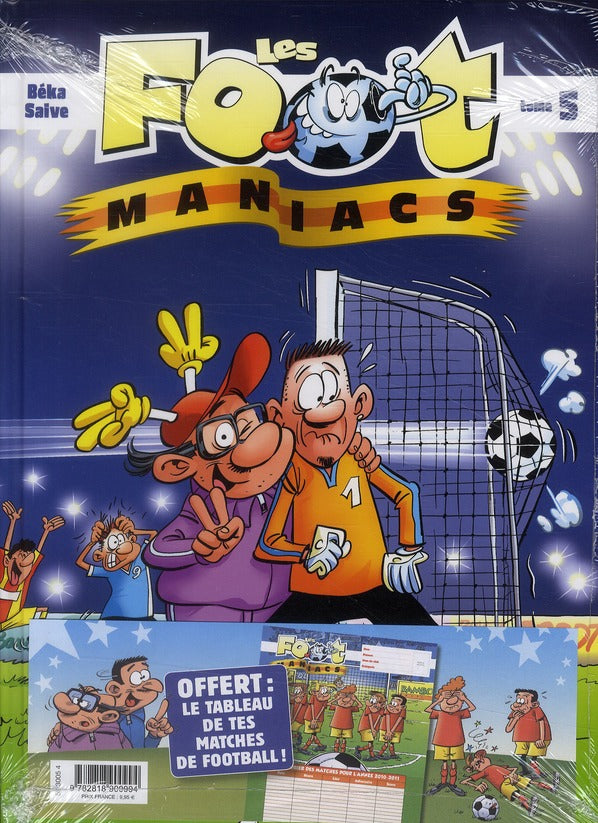 Les Foot Maniacs Tome 5 : rentrée des clubs