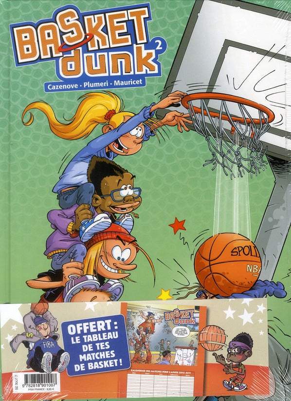 Basket dunk Tome 2 : rentrée des clubs