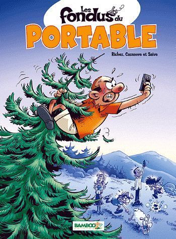 Les fondus du portable