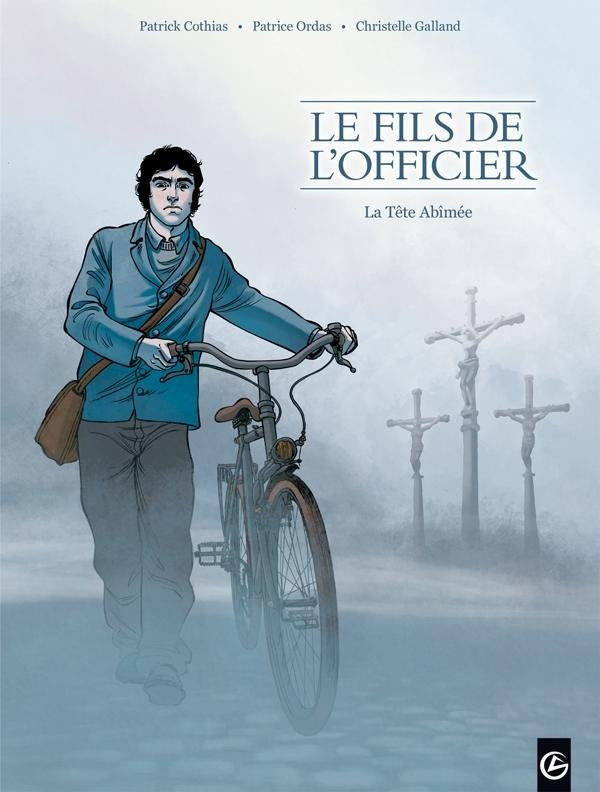 Le fils de l'officier Tome 1 ; la tête abîmée