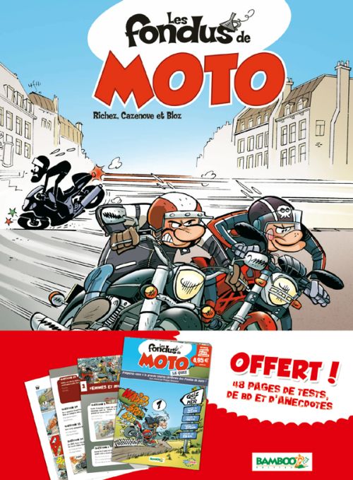 Les fondus de moto Tome 1