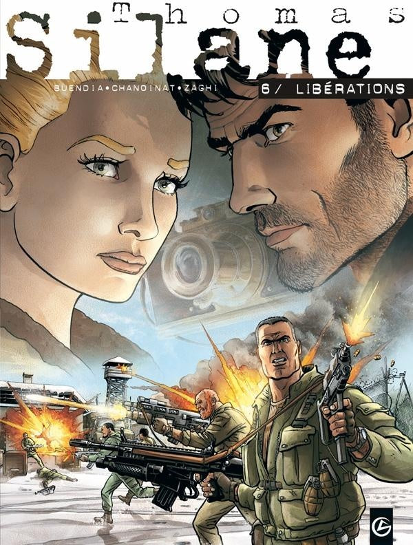 Thomas Silane Tome 6 : libérations