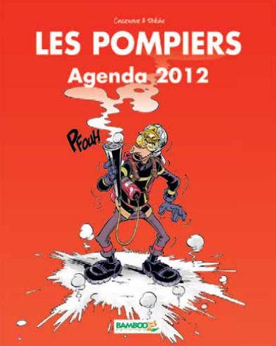 Les pompiers : agenda (édition 2012)