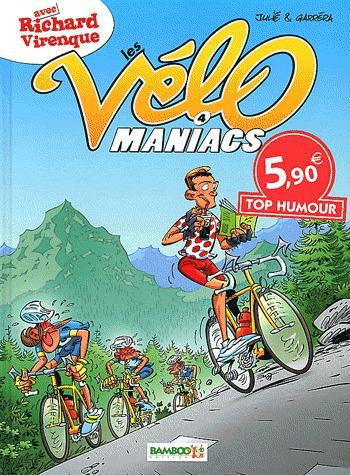 Les Vélo Maniacs Tome 4